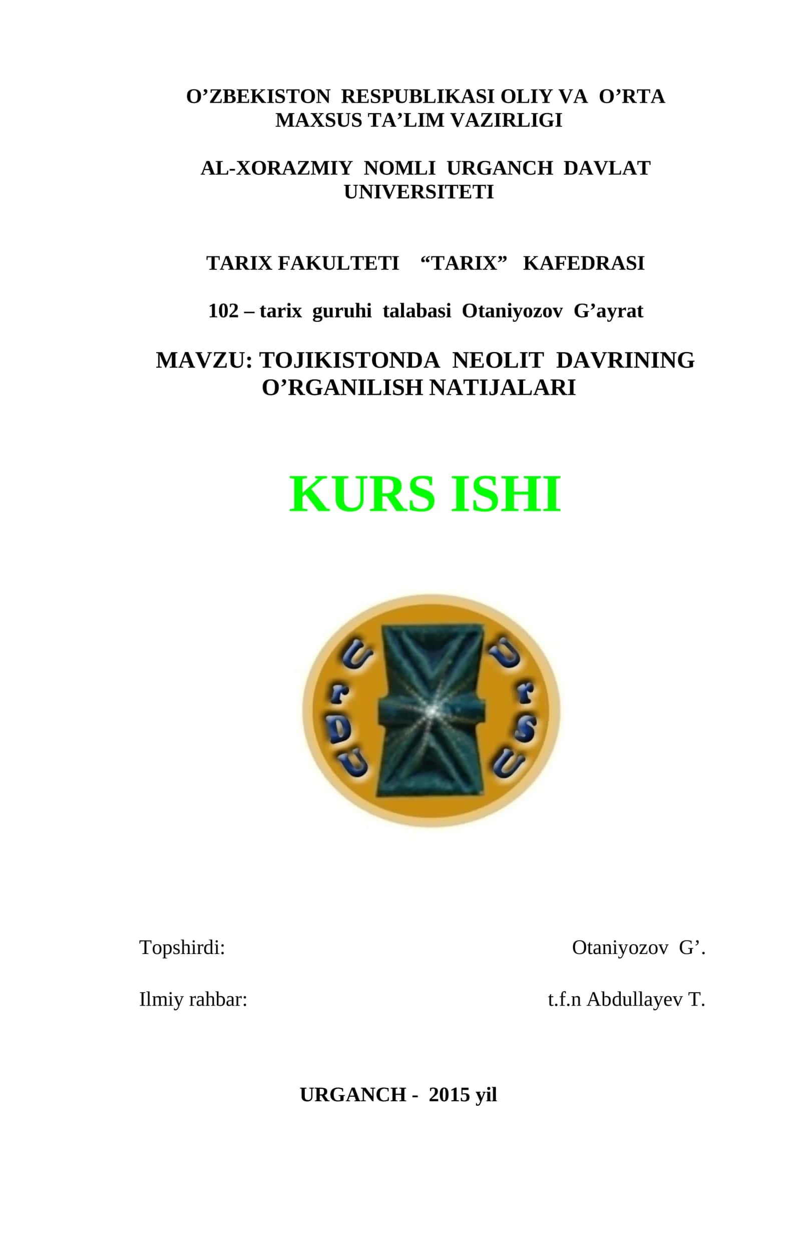 TOJIKISTONDA NEOLIT DAVRINING O’RGANILISH NATIJALARI