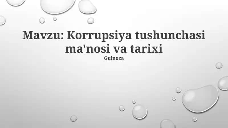Korrupsiya tushunchasi ma'nosi va tarixi