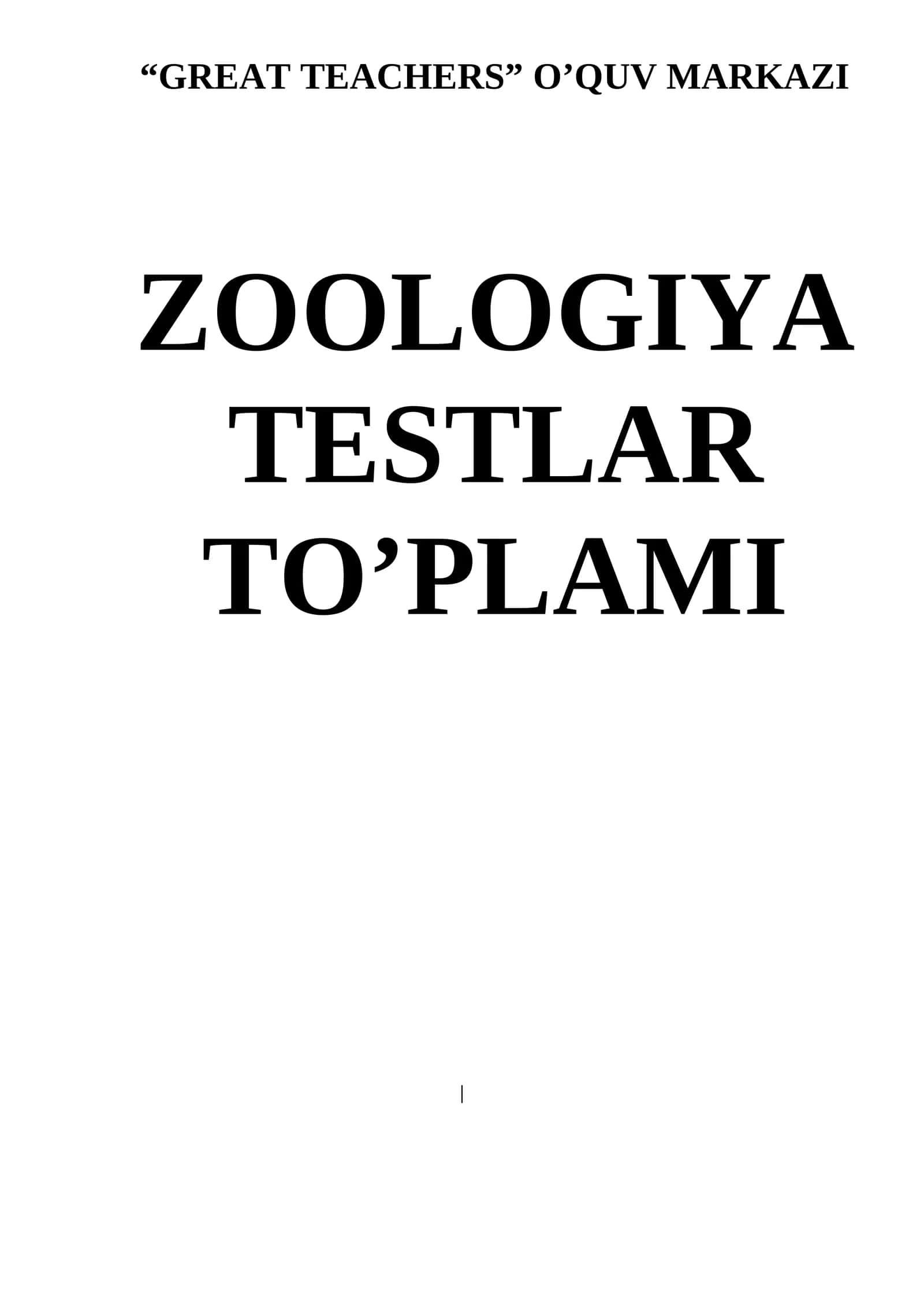 zoologiya test savollar 1000 talik