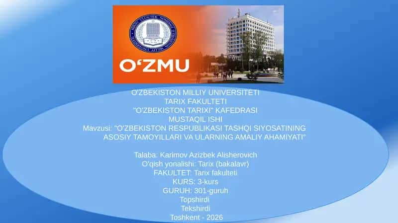 O'ZBEKISTON RESPUBLIKASI TASHQI SIYOSATINING ASOSIY TAMOYILLARI VA ULARNING AMALIY AHAMIYATI