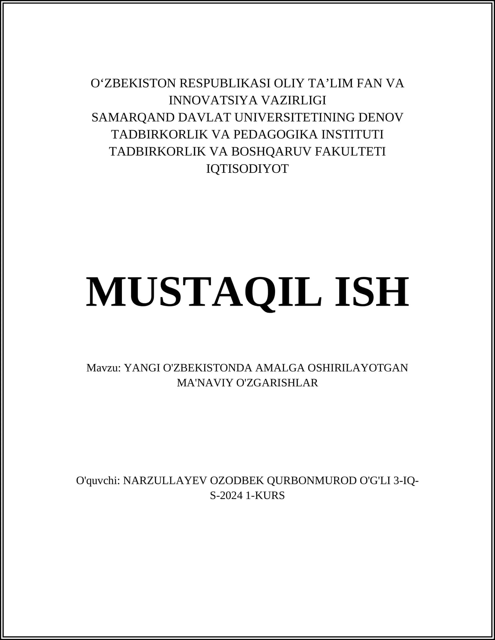 YANGI O'ZBEKISTONDA AMALGA OSHIRILAYOTGAN MA'NAVIY O'ZGARISHLAR