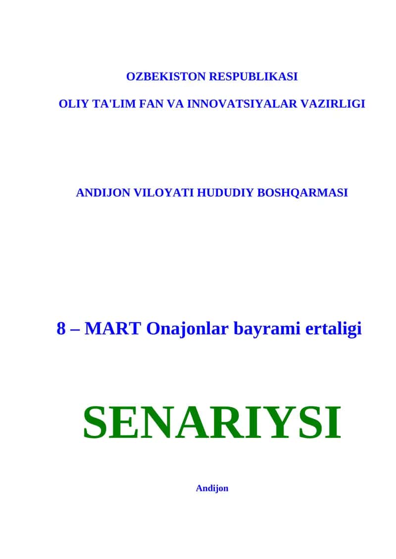 8 – MART Onajonlar bayrami ertaligi SENARIYSI