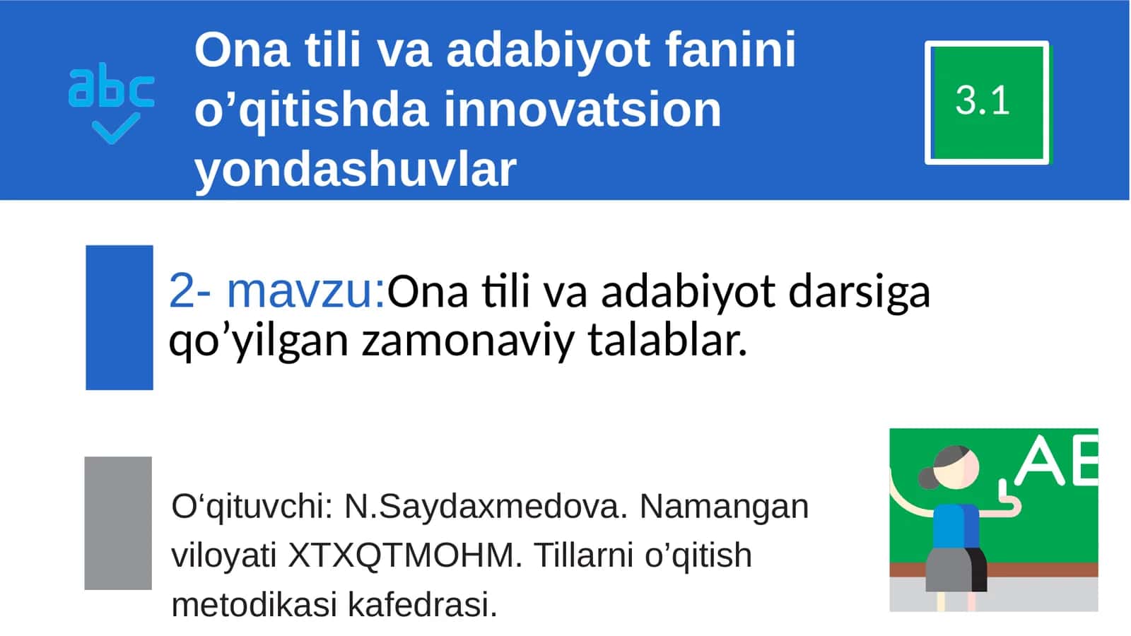 Ona tili va adabiyot darsiga qo’yilgan zamonaviy talablar