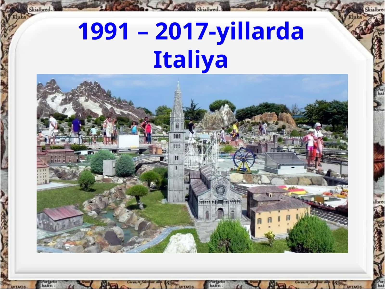 1991 2017 YILLARDA ITALIYA