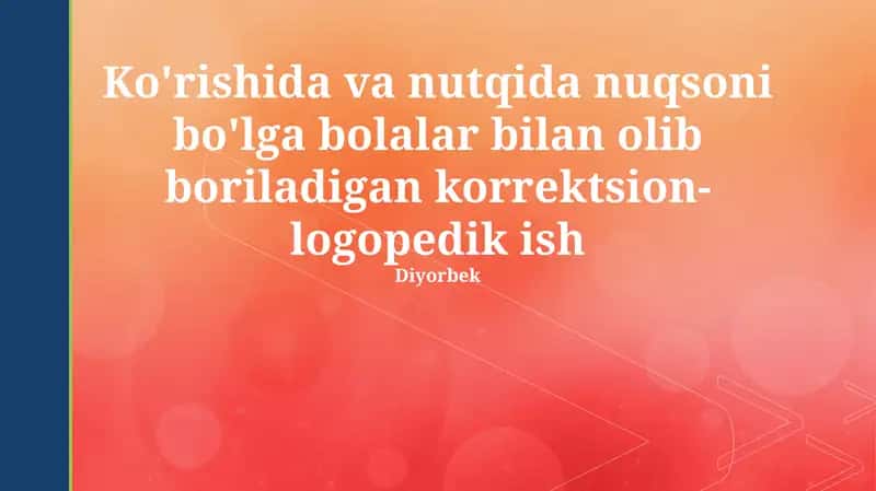 Korrektsion-logopedik ish