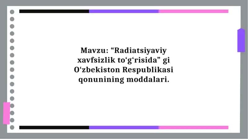 Radiatsiyaviy xavfsizlik to‘g‘risida qonunlar moddalari