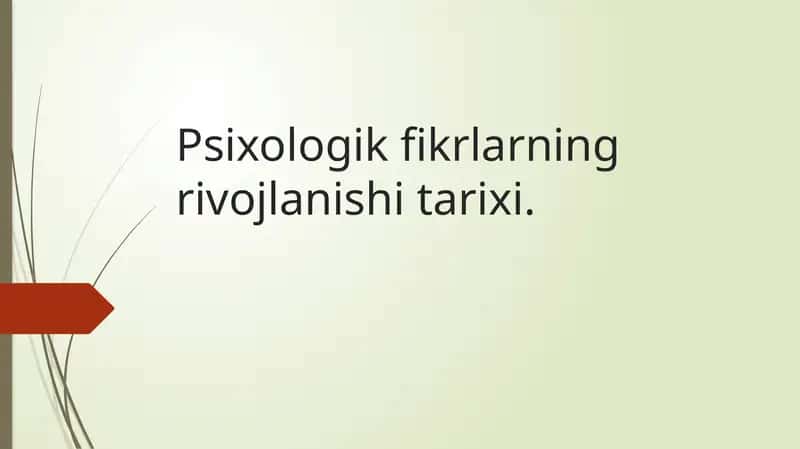 Psixologik fikrlarning rivojlanish tarixi