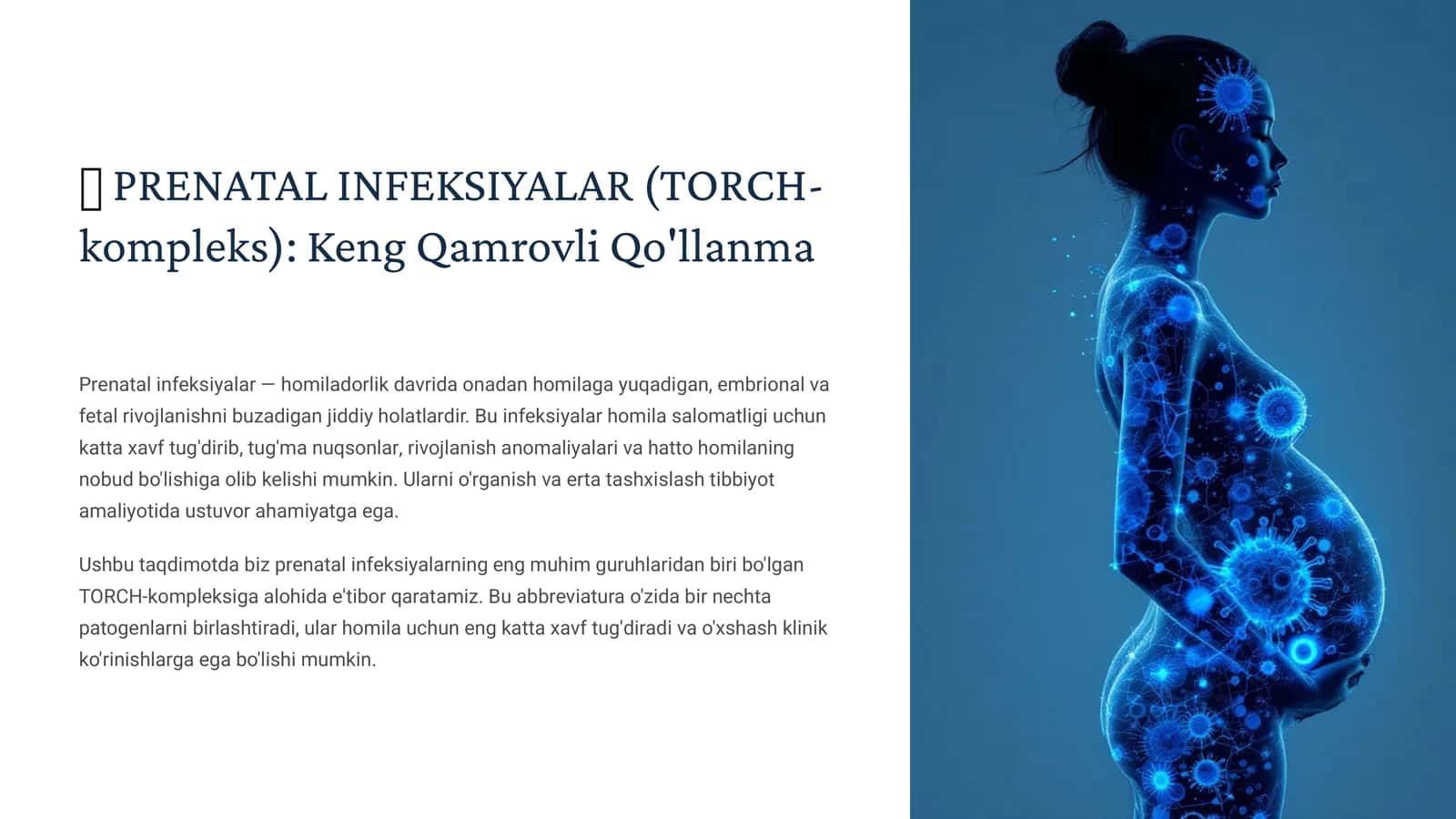 PRENATAL INFEKSIYALAR (TORCH-kompleks): Keng Qamrovli Qo'llanma