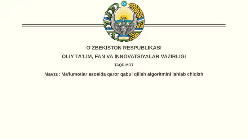 Ma'lumotlar asosida qaror qabul qilish algoritmi