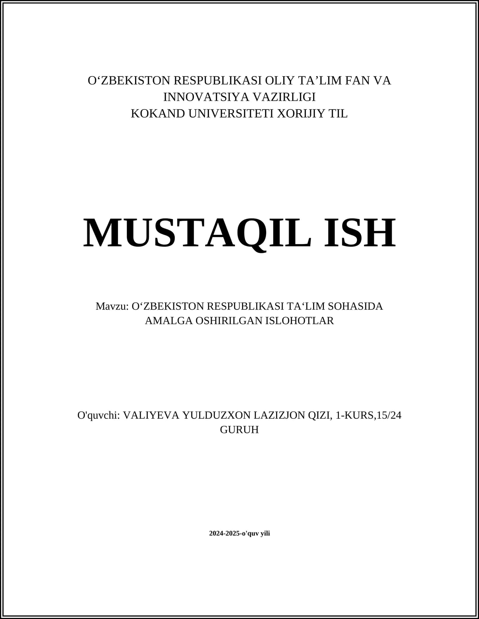O'ZBEKISTON RESPUBLIKASI TA‘LIM SOHASIDA AMALGA OSHIRILGAN ISLOHOTLAR