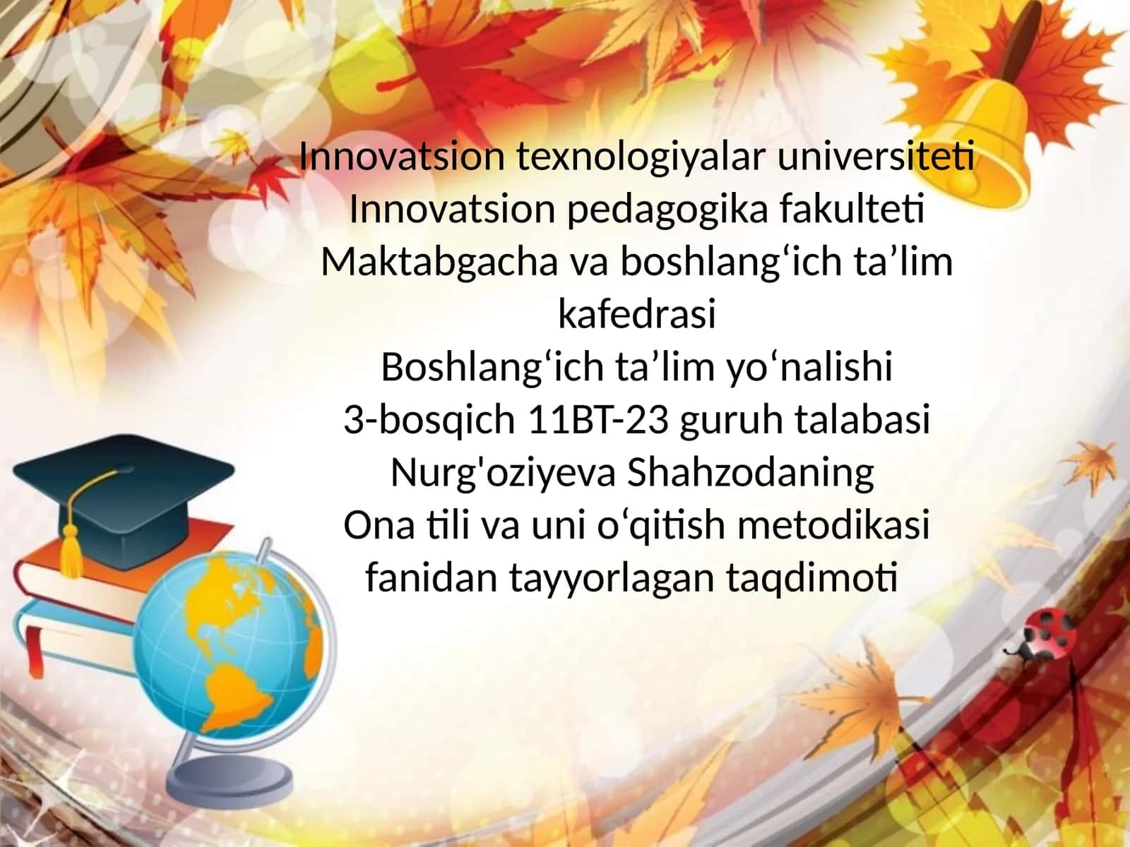 UNLI VA UNDOSH TOVUSHLARNI O‘RGANISHDA LEKSIK MASHQLARNI TASHKIL ETISH