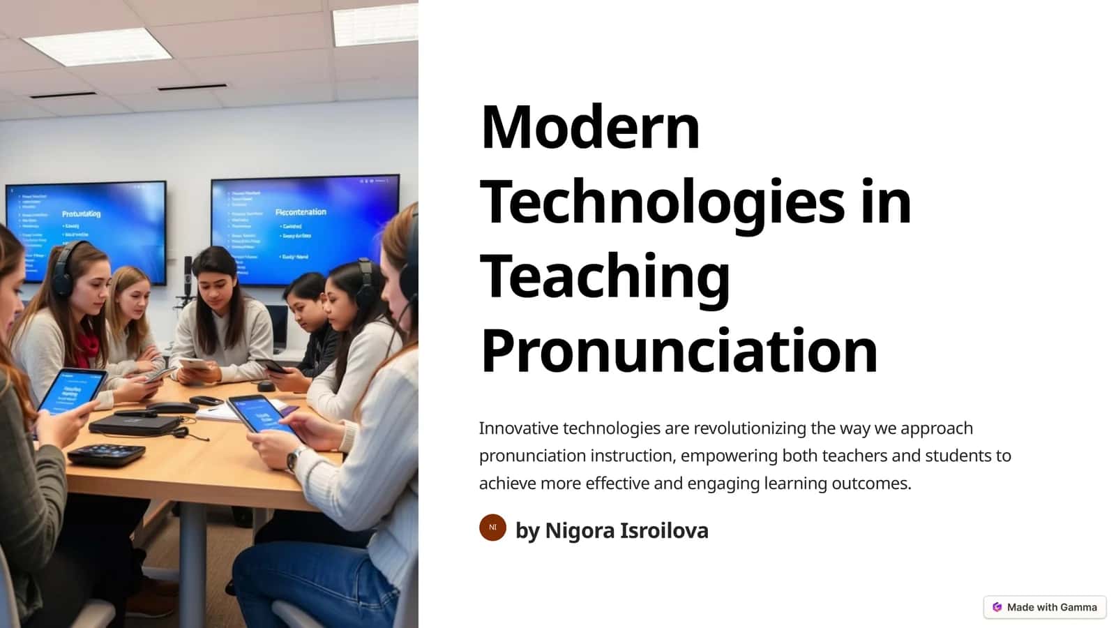 Modern Technologies in Teaching Pronunciation