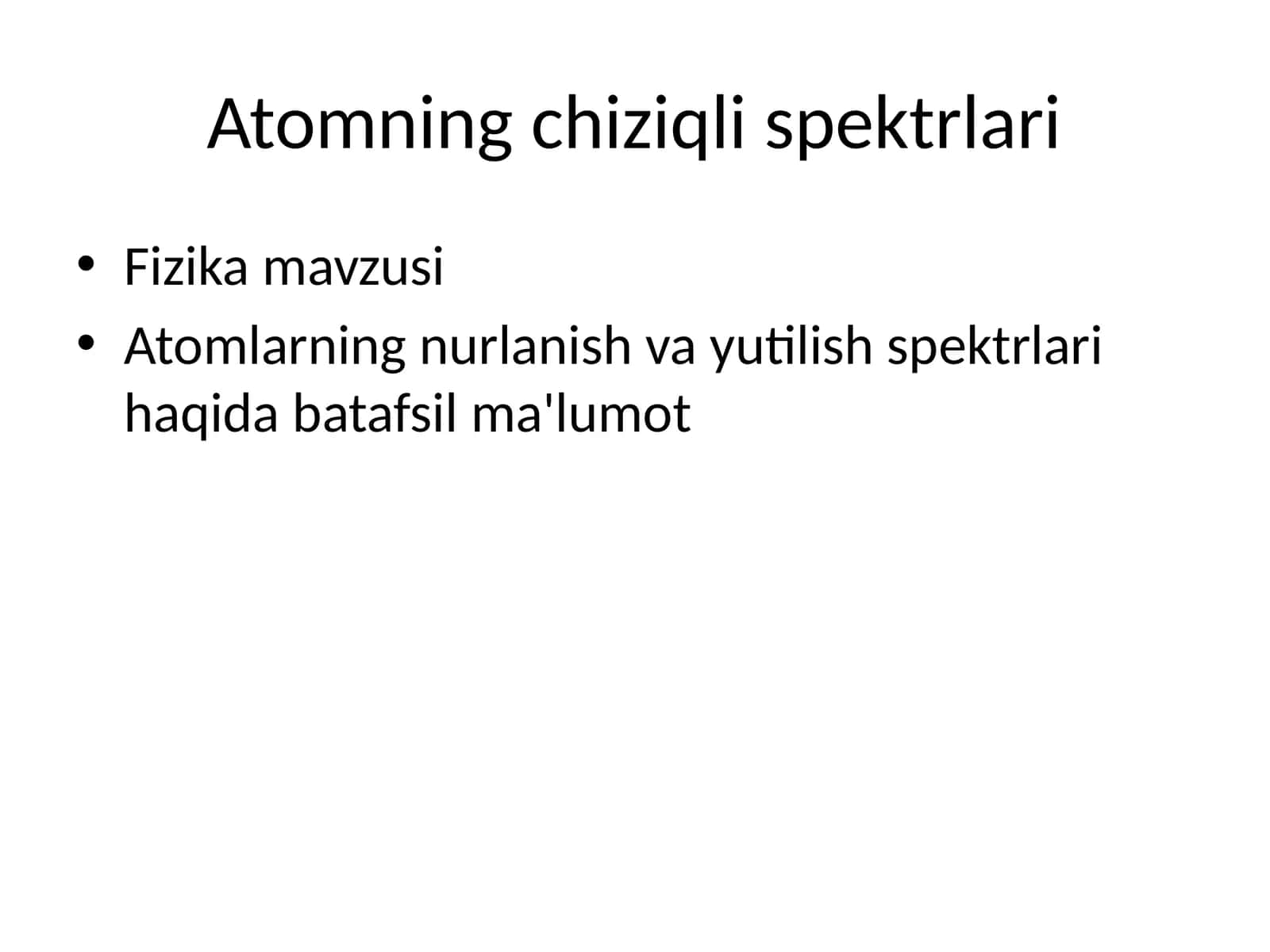 Atomning chiziqli spektrlari
