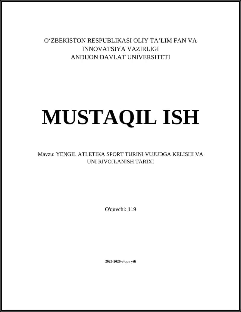 YENGIL ATLETIKA SPORT TURINI VUJUDGA KELISHI VA UNI RIVOJLANISH TARIXI