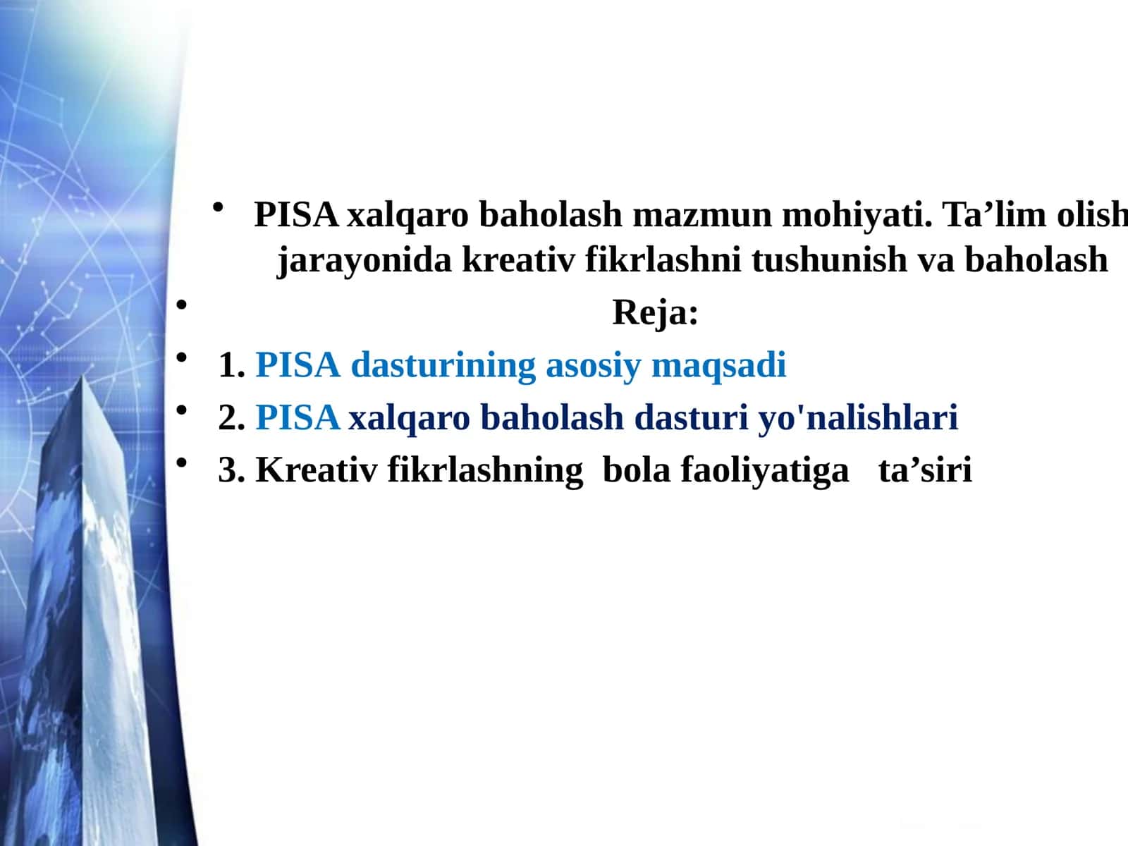 PISAxalqaro baholash mazmun mohiyati