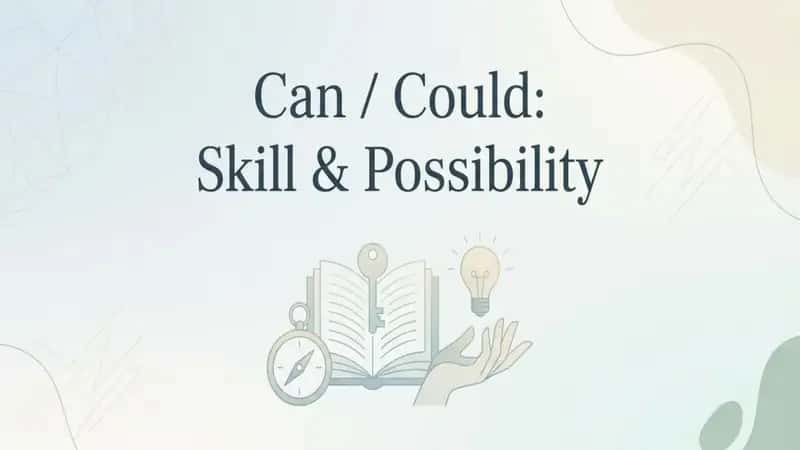 Can, could