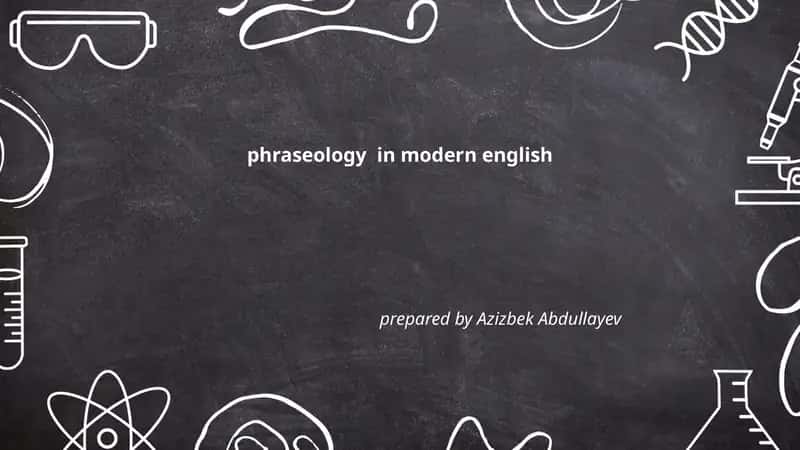 Phraseology in Modern English