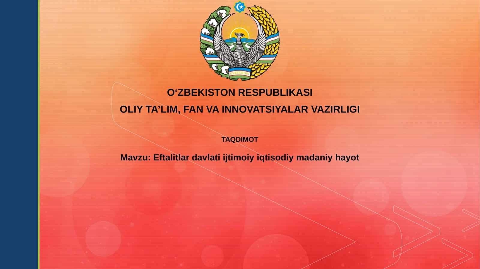 Eftalitlar davlati ijtimoiy ma'naviy hayot