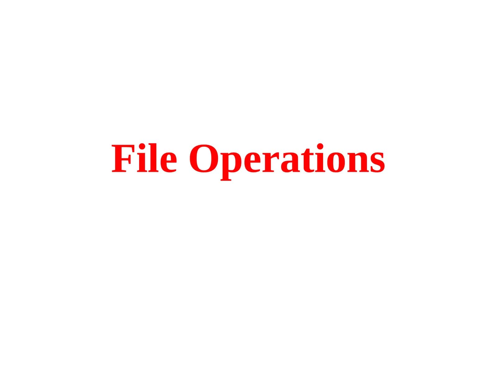 File Operations