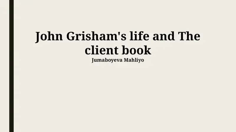 The Client