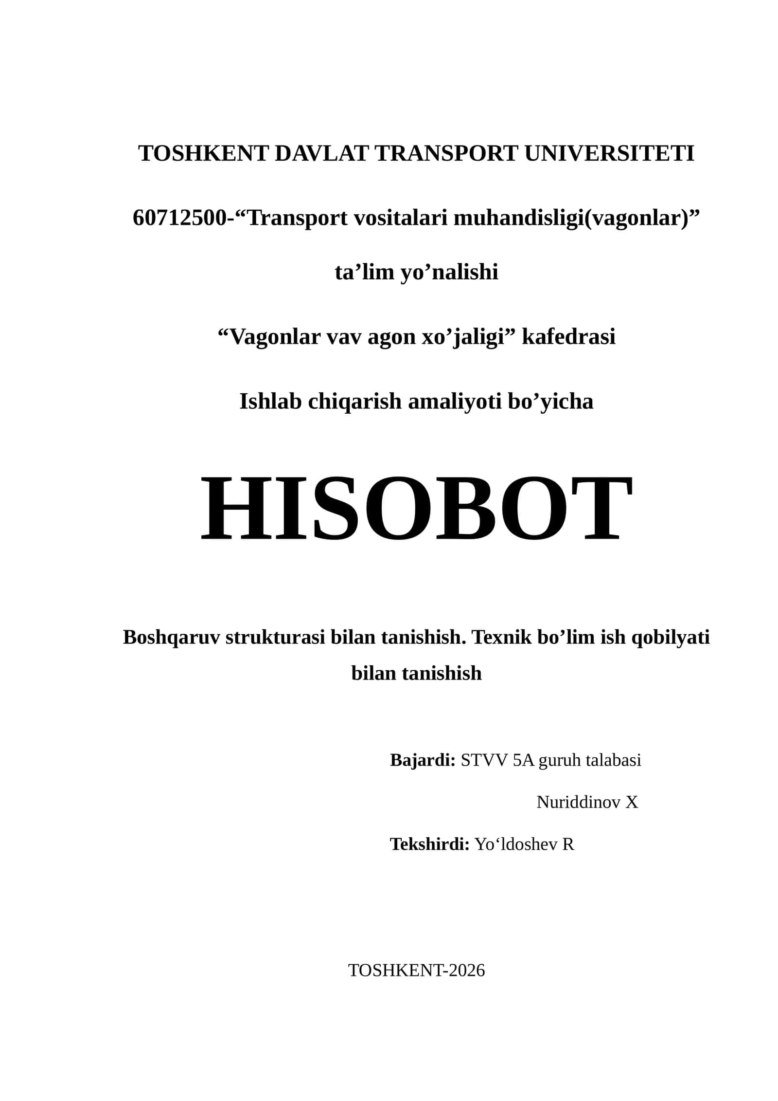 Boshqaruv strukturasi bilan tanishish.Texnik bo’lim ish qobilyati bilan tanishish