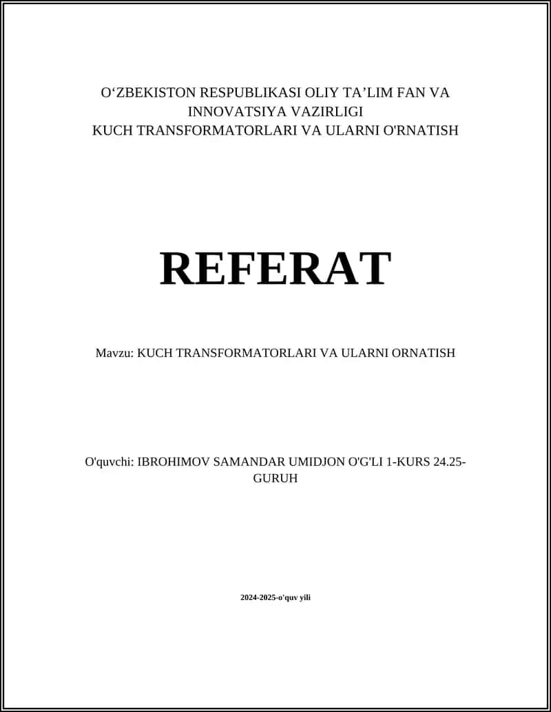 KUCH TRANSFORMATORLARI VA ULARNI O'RNATISH
