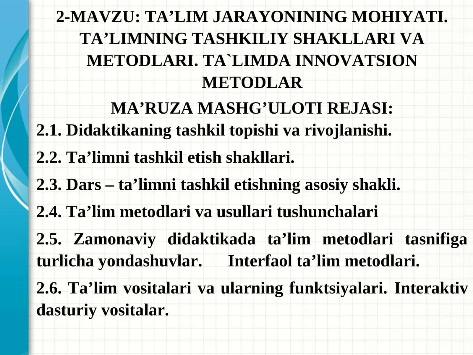 Ta’lim Jarayonining Mohiyati