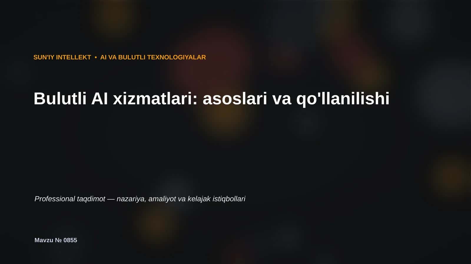Bulutli AI xizmatlari: asoslari va qo'llanilishi