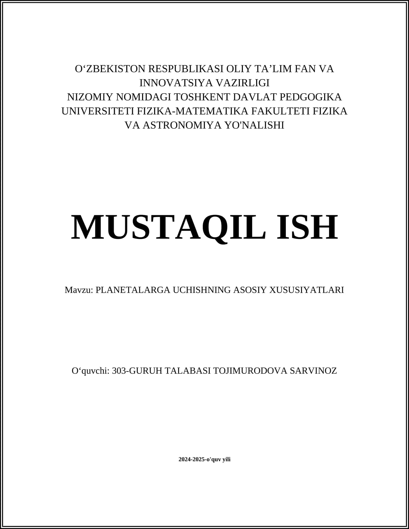PLANETALARGA UCHISHNING ASOSIY XUSUSIYATLARI