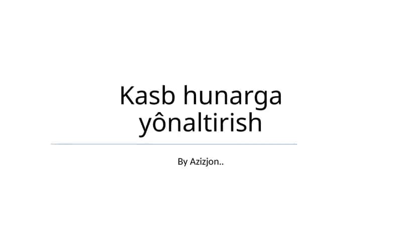 Kasb hunarga yônaltirish