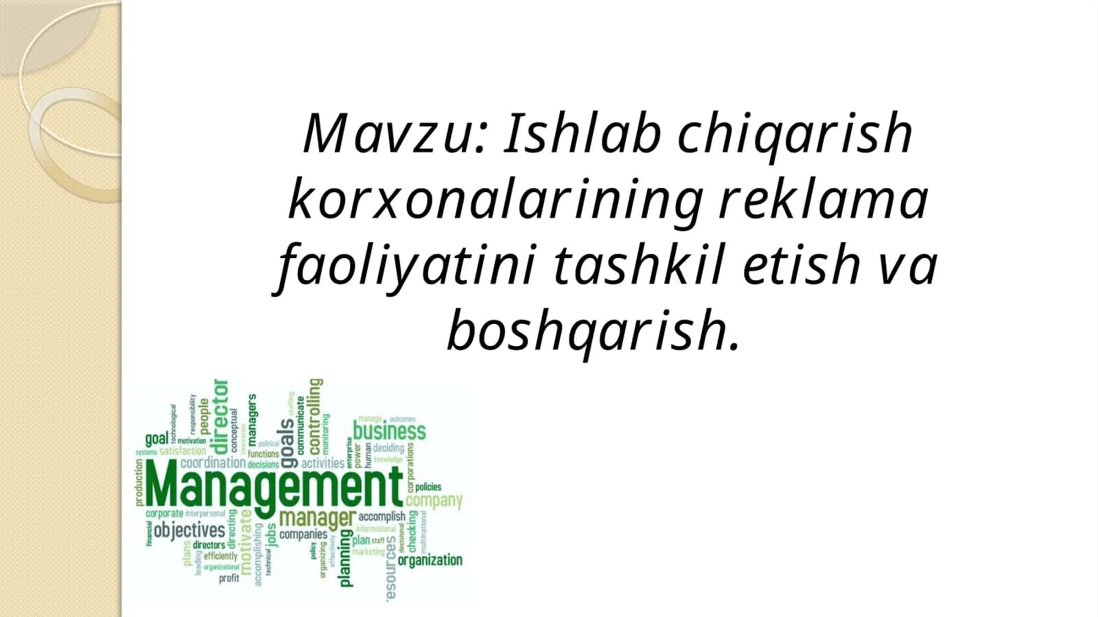 Reklamafaoliyatini tashkilotish va boshqarish