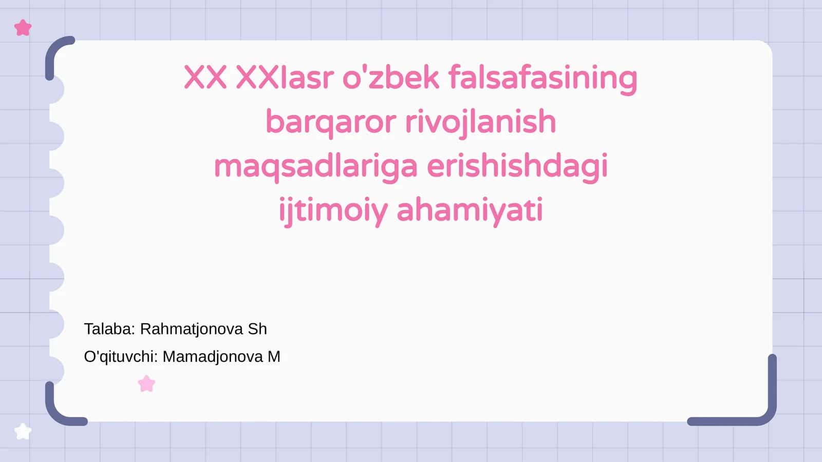 XX XXI asr O'zbek falsafasining barqaror rivojlanish maqsadlariga erishishdagi ijtimoiy ahamiyati