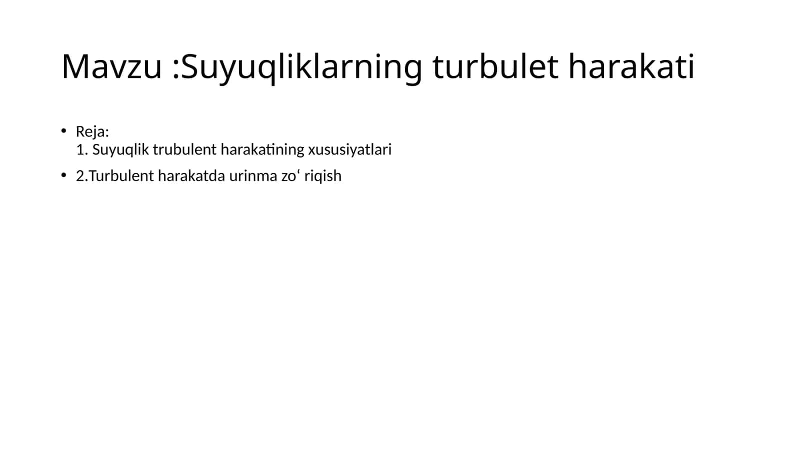 Suyuqliklarning turbulet harakati