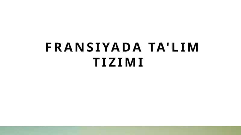 Fransiyada ta'lim tizimi