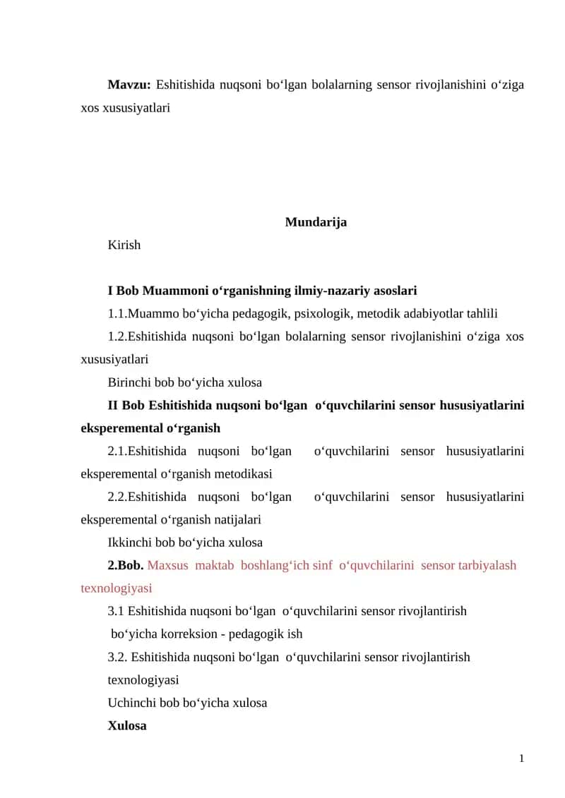 Eshitishida nuqsoni bo‘lgan bolalarning sensor rivojlanishini o‘ziga xos xususiyatlari