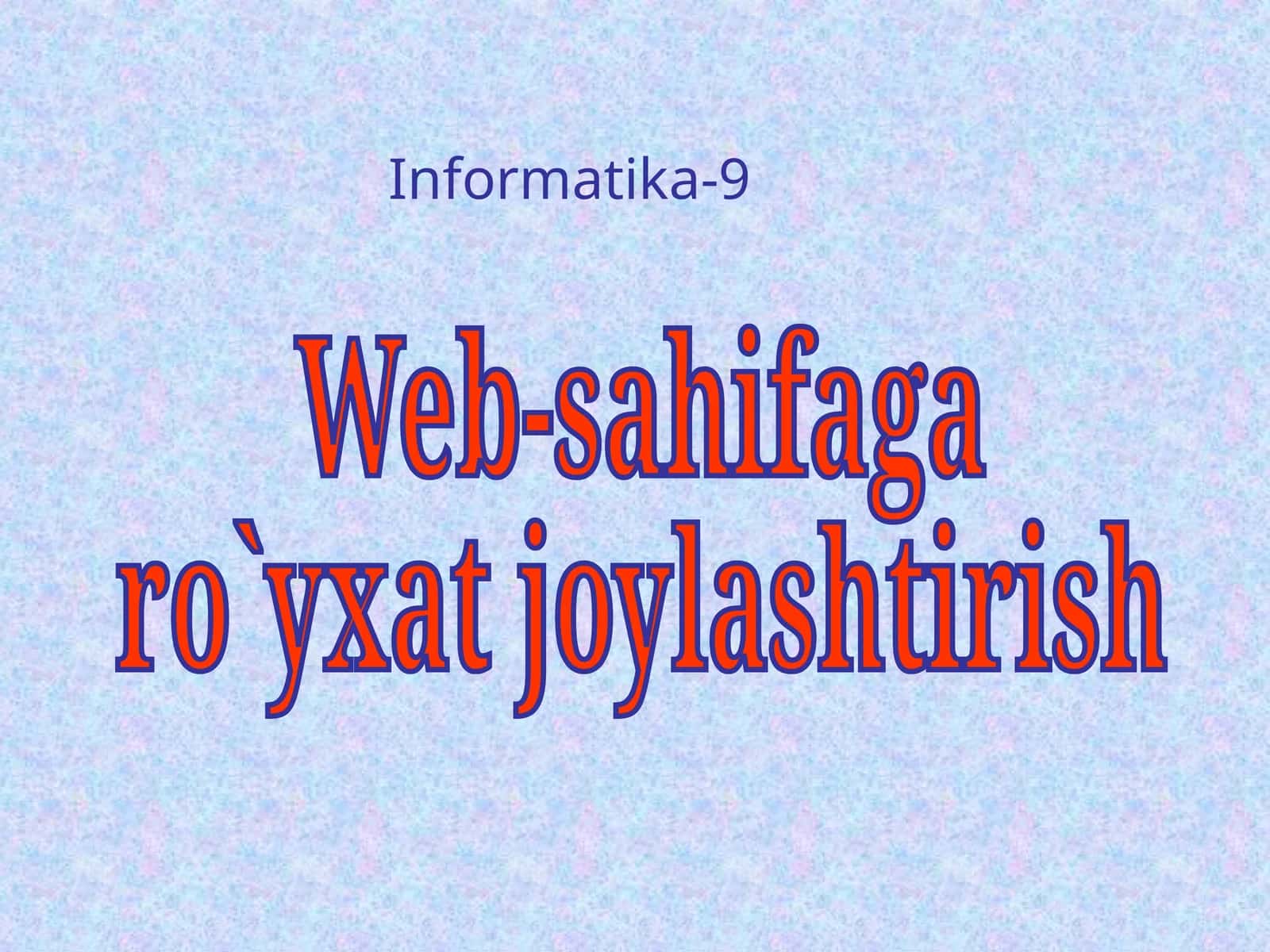 Web-sahifaga ro`yxat joylashtirish