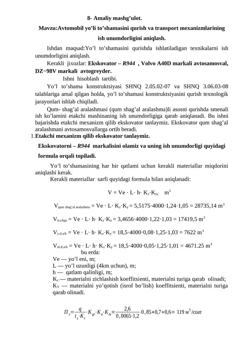 Аvtomobil yo’li to’shamasini qurish va transport mexanizmlarining ish unumdorligini aniqlash
