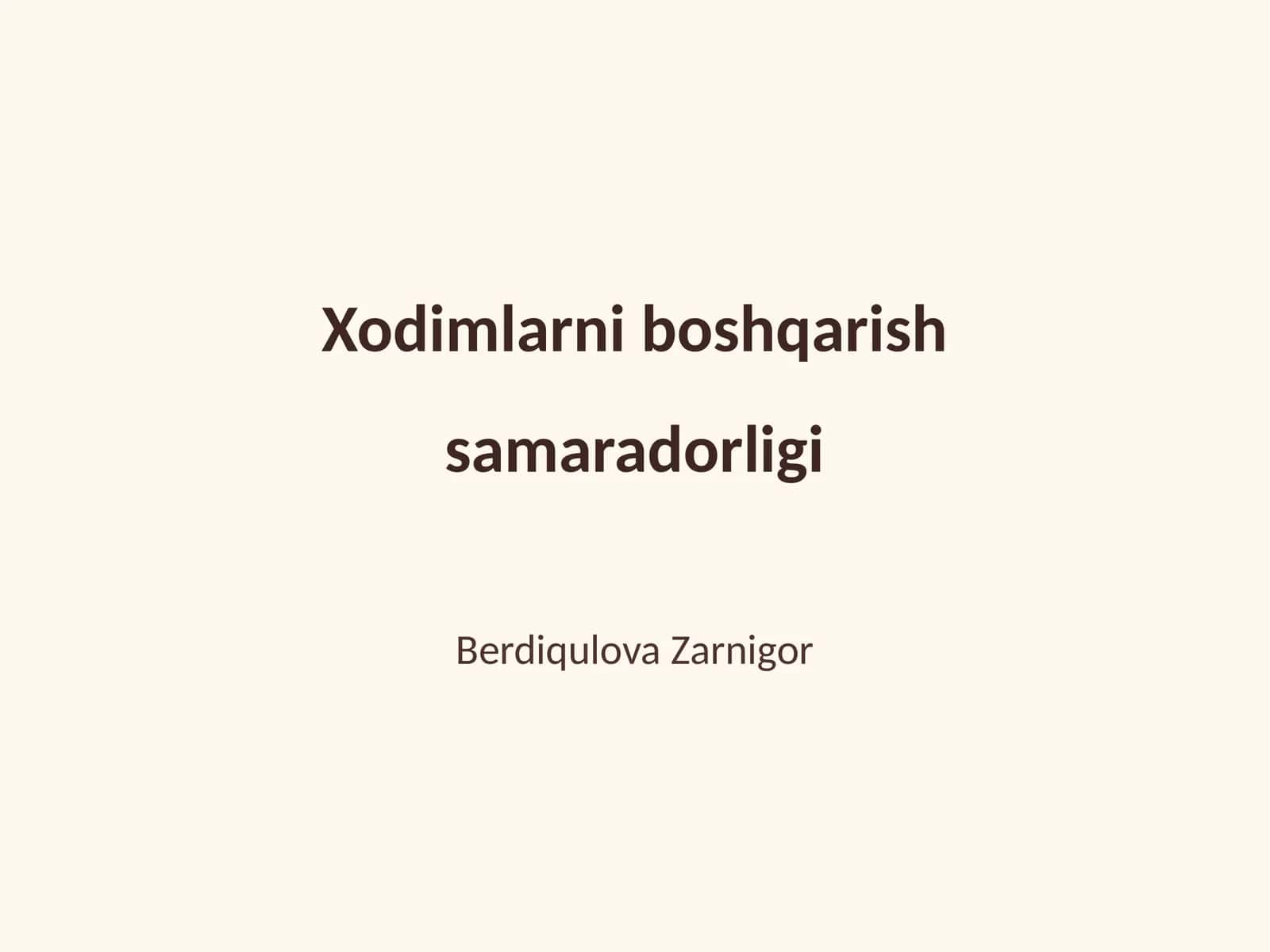 Xodimlarni boshqarish samaradorligi