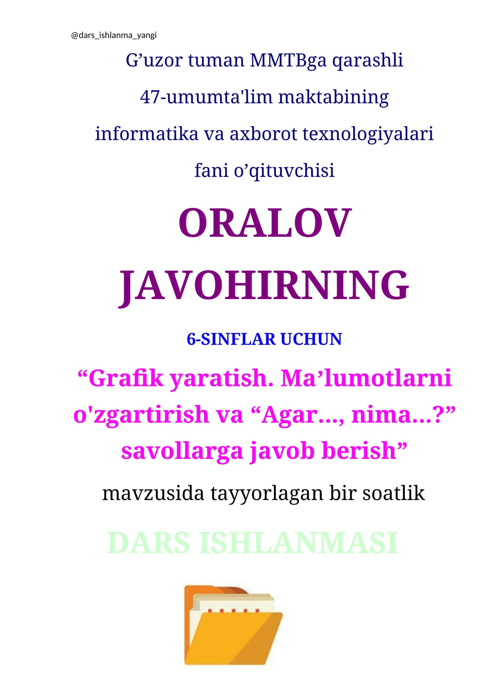 Grafik yaratish. Maʼlumotlarni o'zgartirish va “Agar..., nima...?” savollarga javob berish