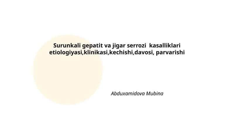 Surunkali gepatit va jigar serrozi kasalliklari