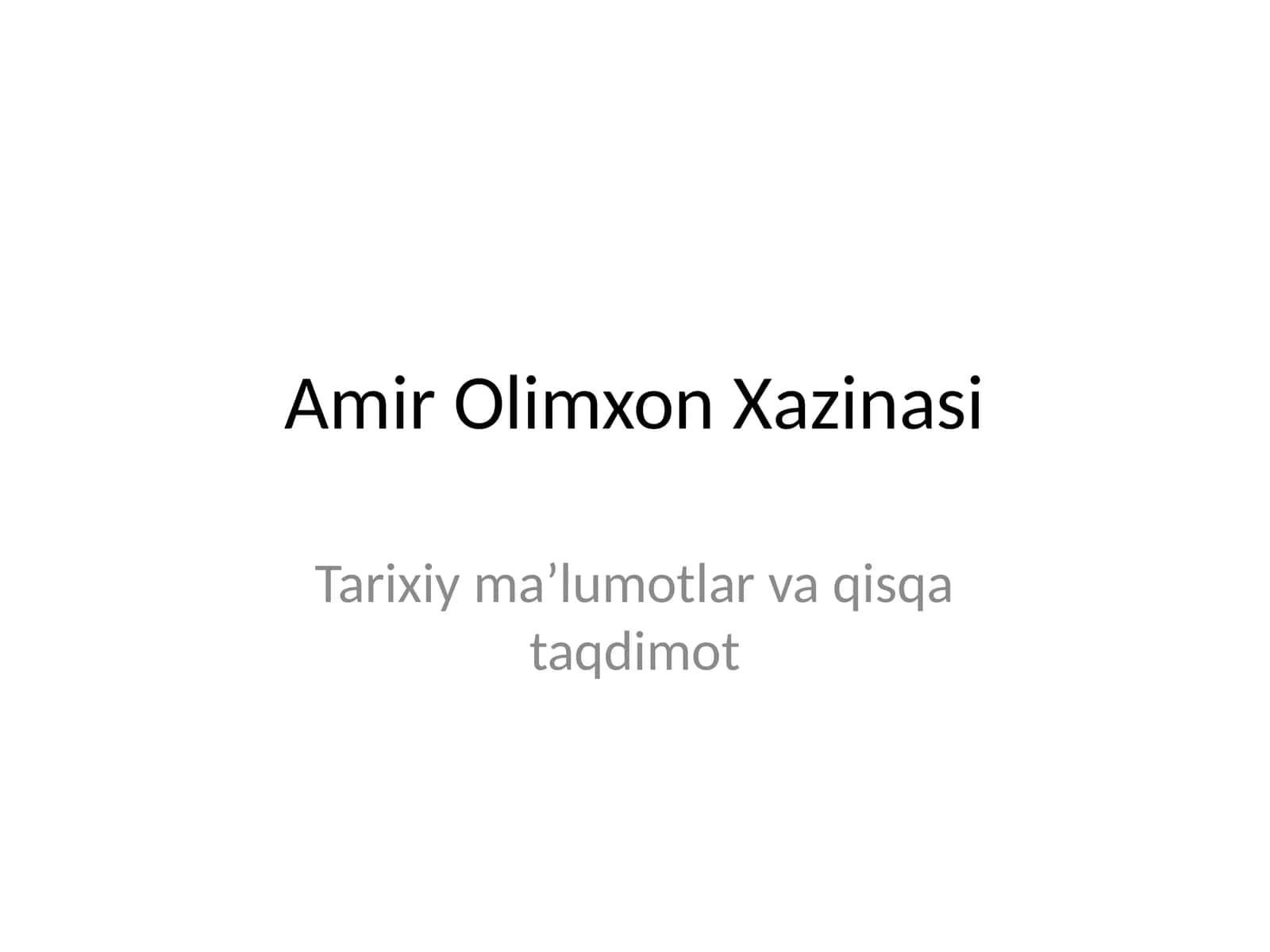 Amir Olimxon Xazinasi