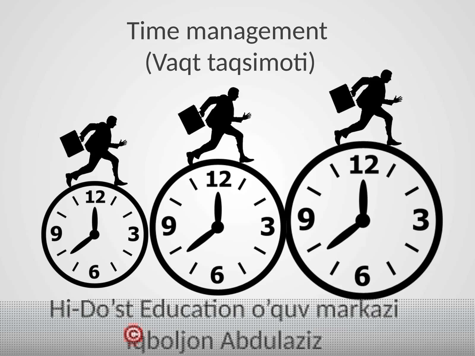 Vaqt taqsimoti (Time management)