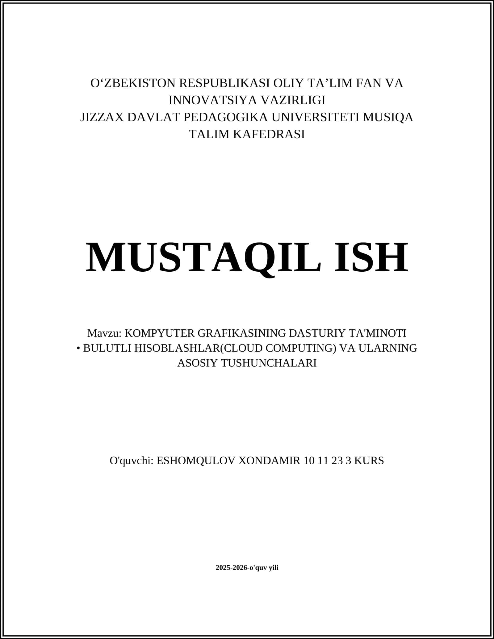 KOMPYUTER GRAFIKASINING DASTURIY TA'MINOTI