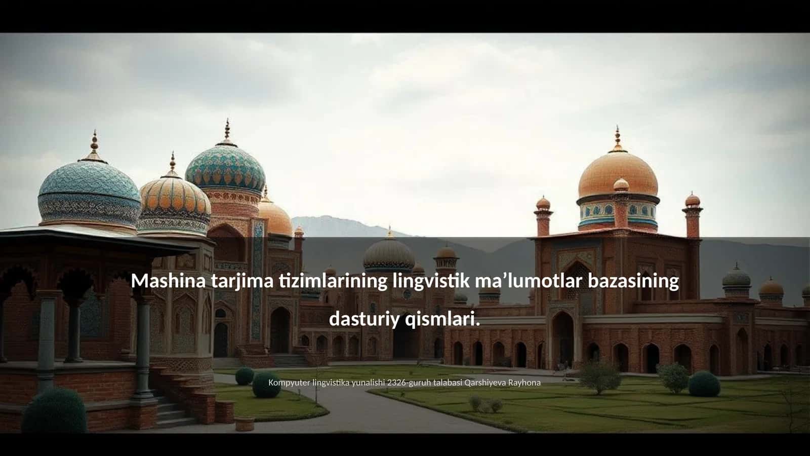 Mashina tarjima tizimlarining lingvistik maʼlumotlar bazasining dasturiy qismlari