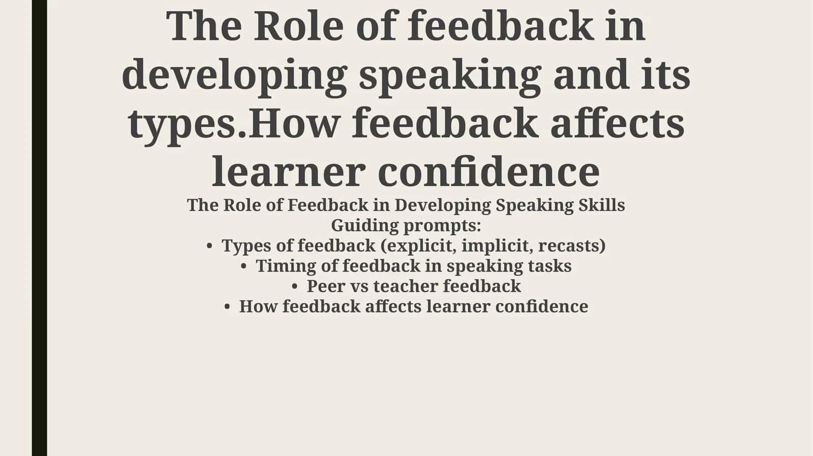 The Role of Feedback in Developing Speaking Skills