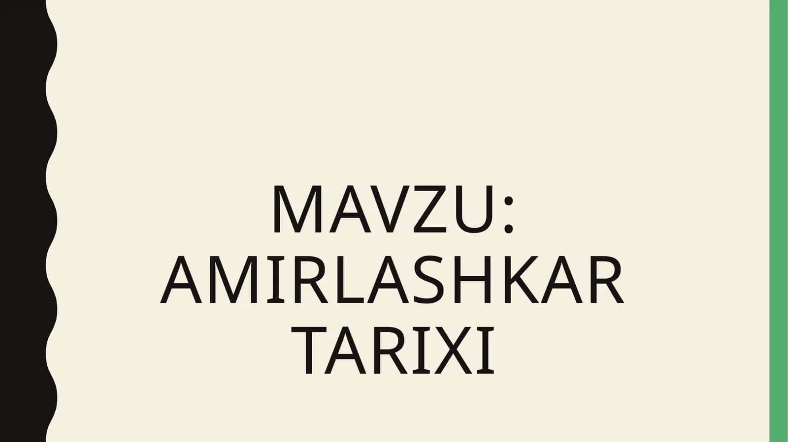 amirlashkar tarixi