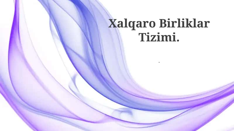 Xalqaro birliklar tizimi