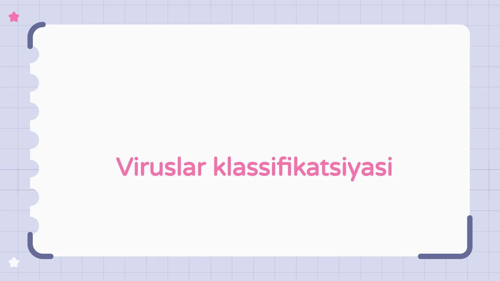 Viruslar klassifikatsiyasi