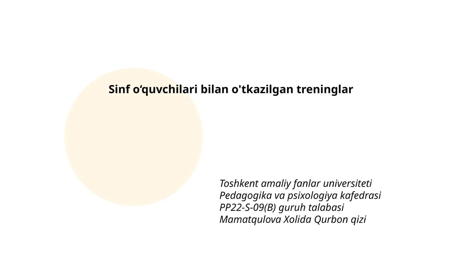Sinf o‘quvchilari bilan o'tkazilgan treninglar