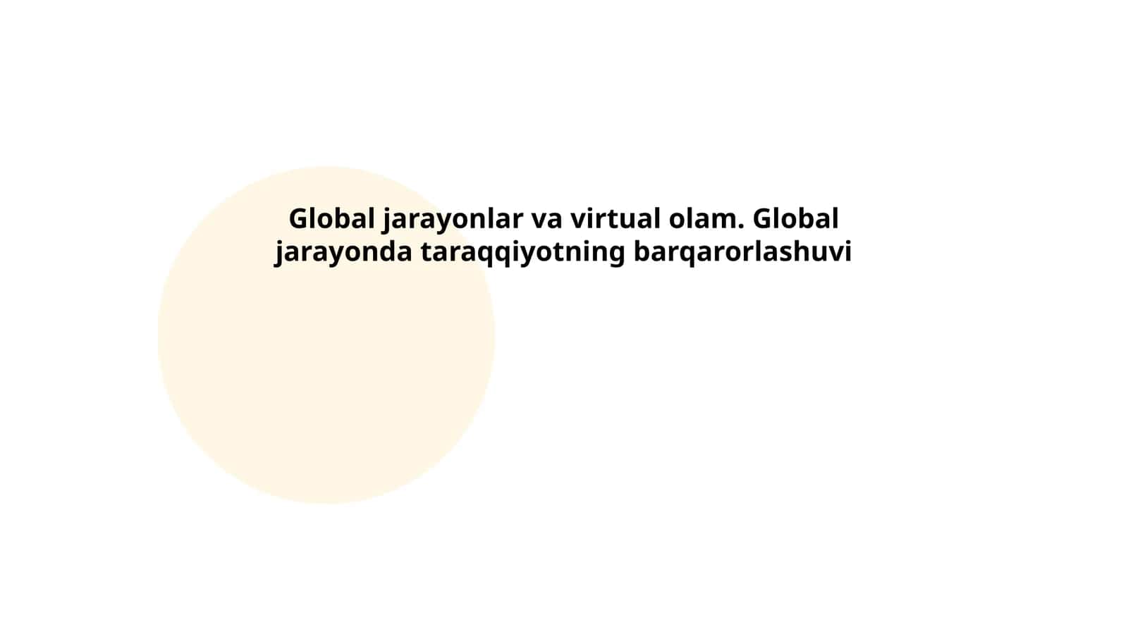 Globalizatsiya va virtual olamning o'zaro ta'siri